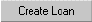 createloanbutton.gif